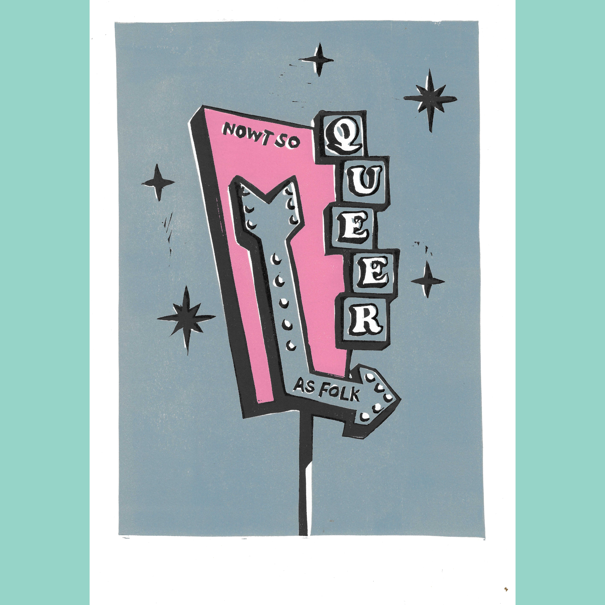 Nowt so Queer As Folk - A4 Lino Print