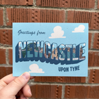 Greetings from Newcastle - A6 Postcard