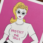 Protect the Dolls - A5 Art Print