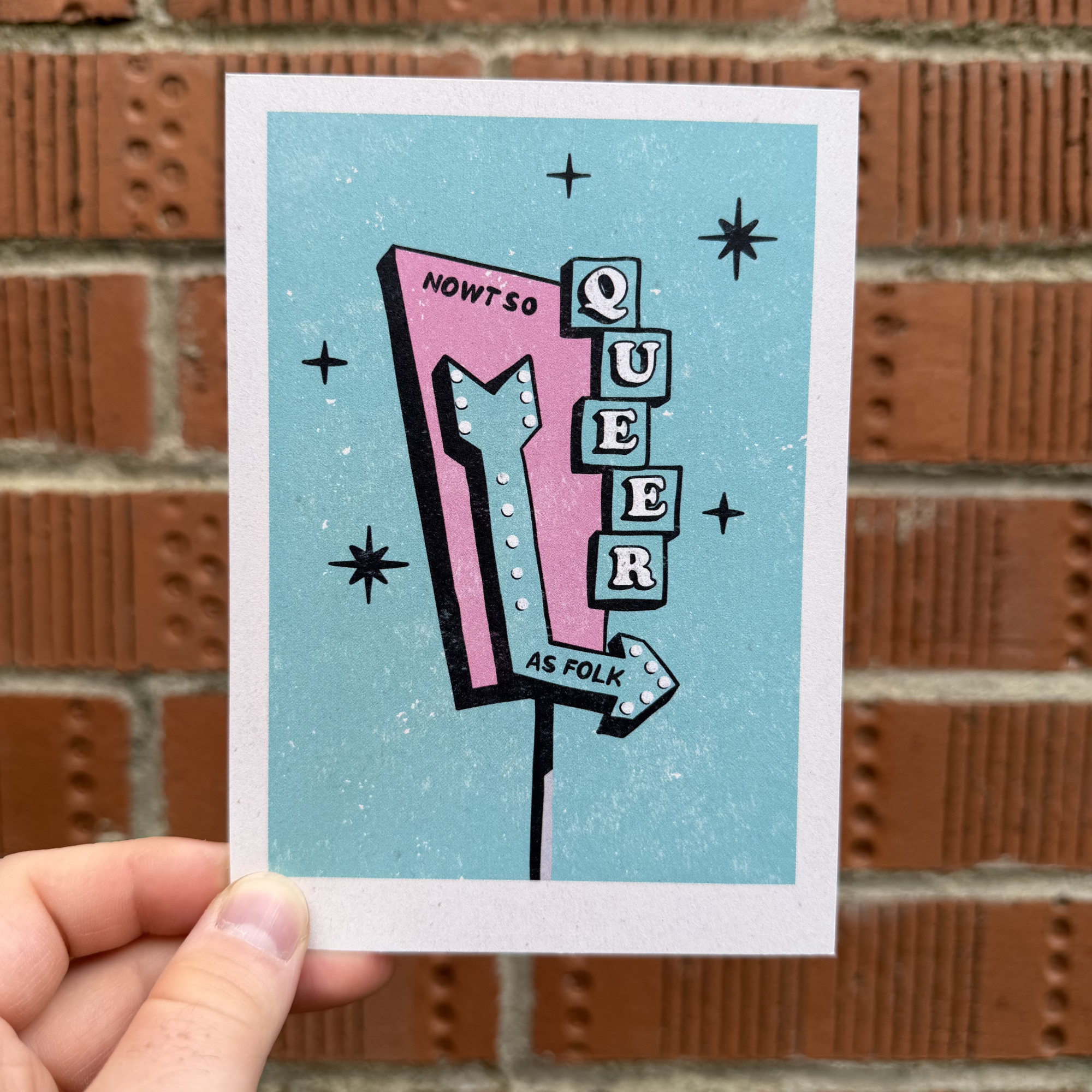 Nowt so Queer as Folk - A6 Postcard