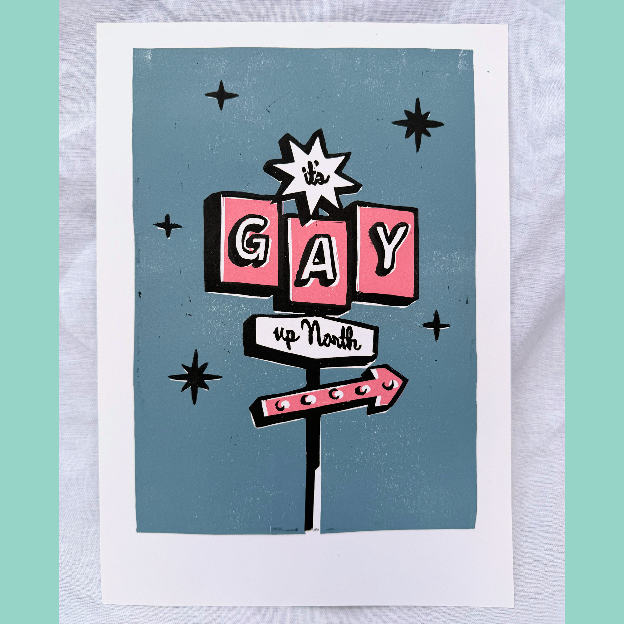 It's Gay up North - A4 Lino Print