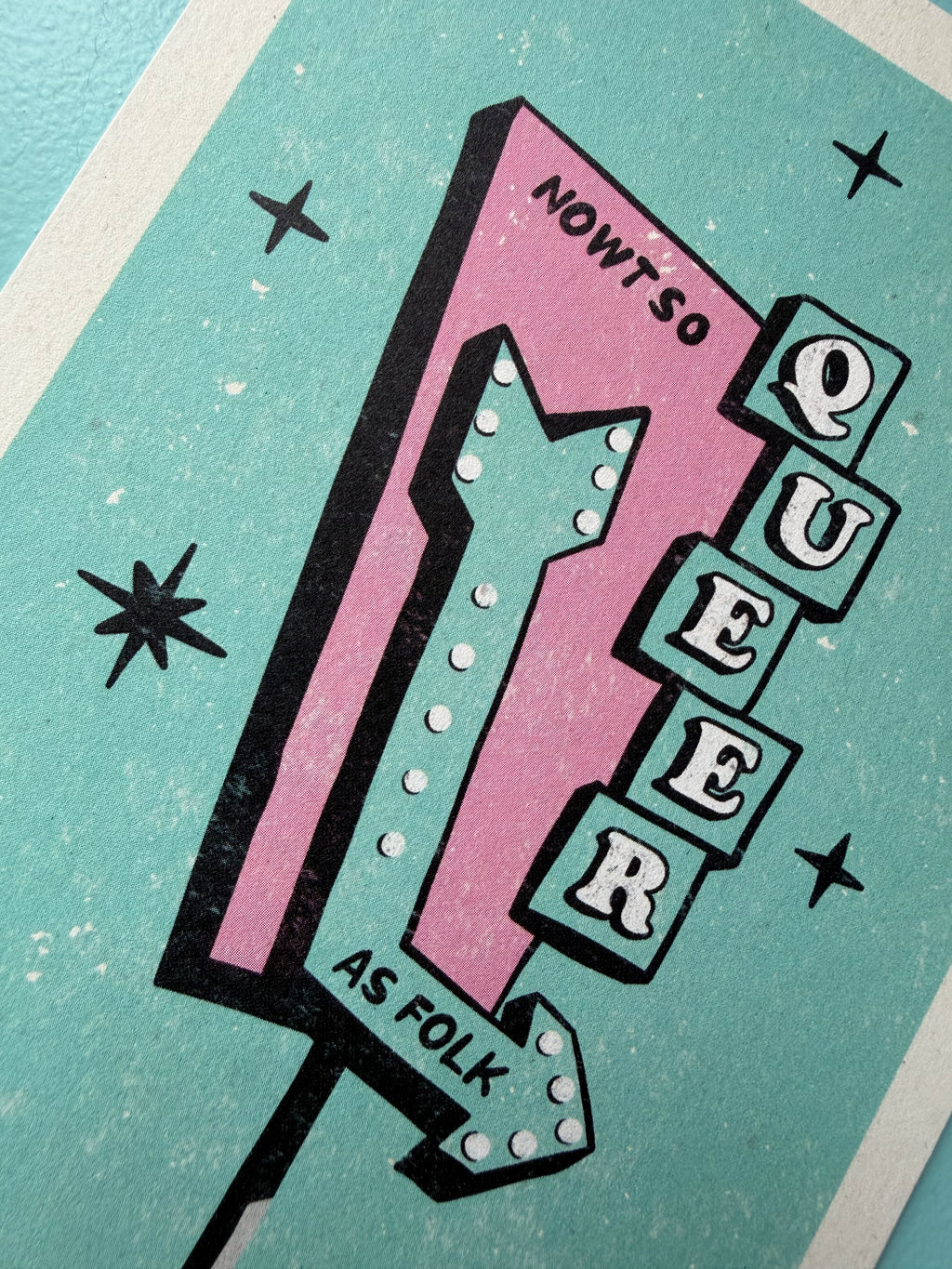 Nowt so Queer as Folk - A6 Postcard